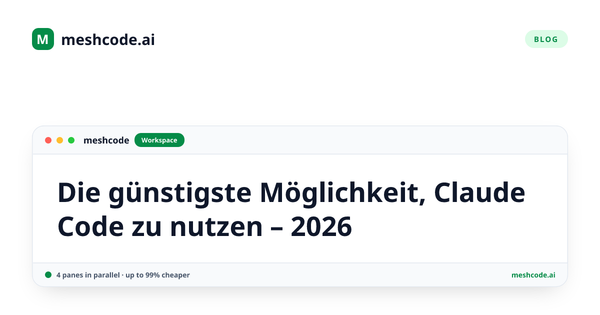 Die günstigste Möglichkeit, Claude Code zu nutzen – 2026