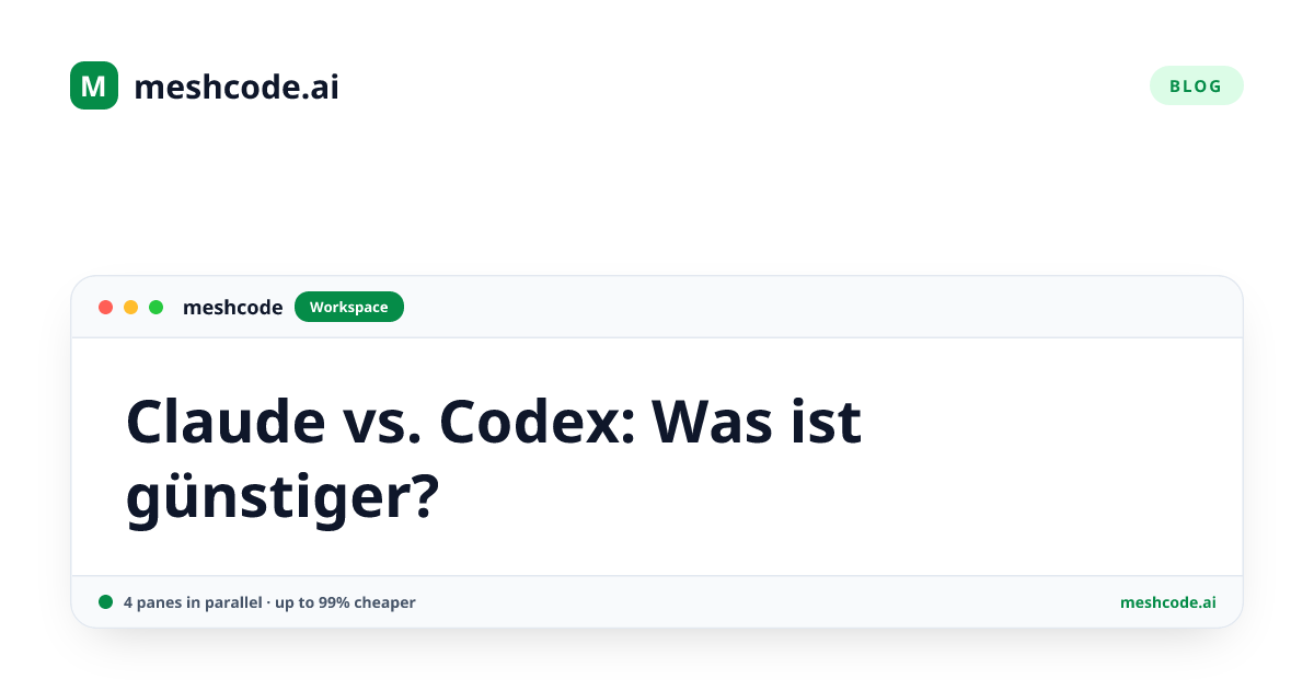Claude vs. Codex: Was ist günstiger?