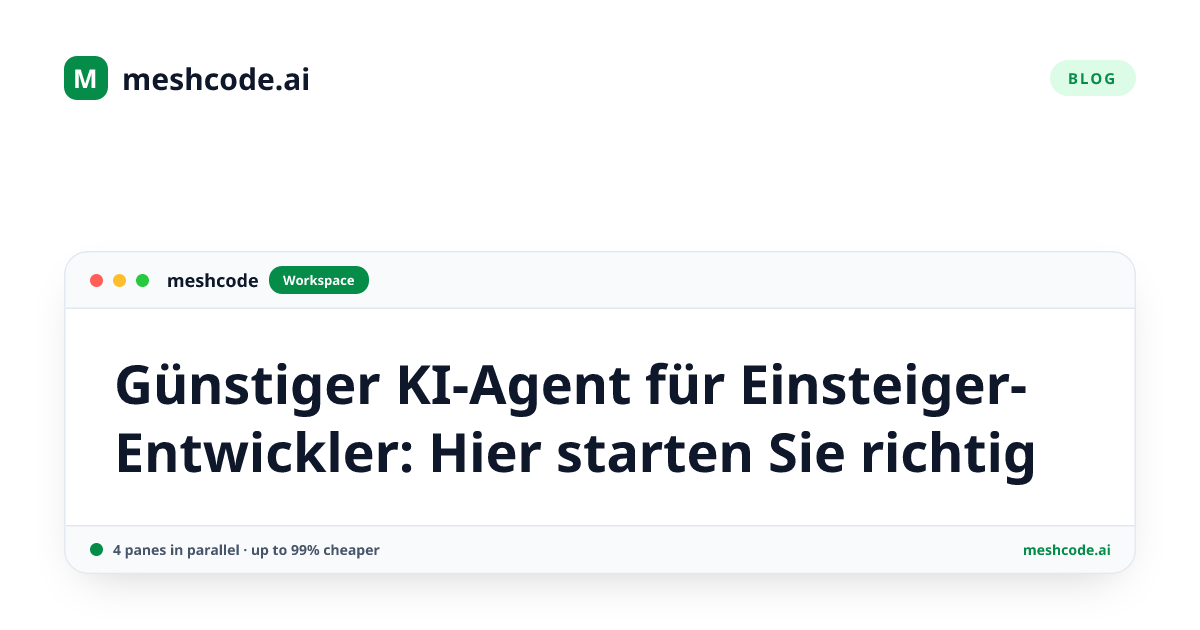 Günstiger KI-Agent für Einsteiger-Entwickler: Hier starten Sie richtig