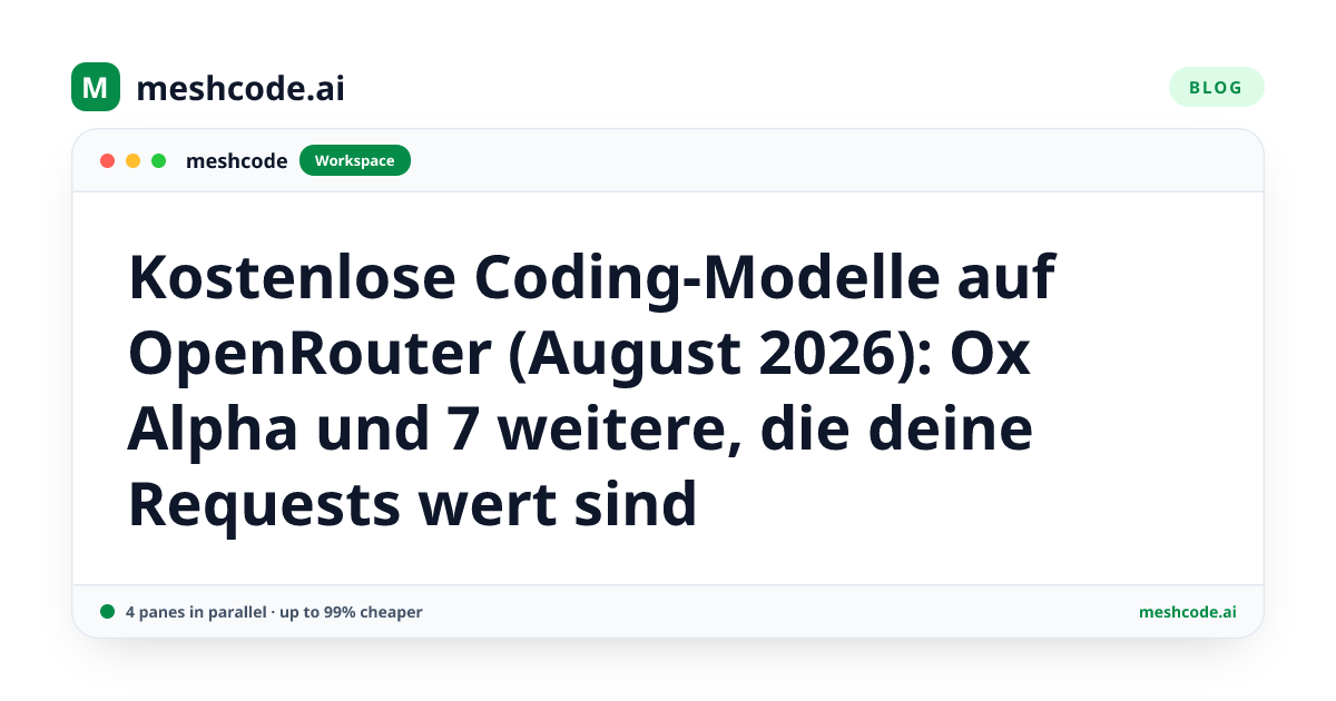 Kostenlose Coding-Modelle auf OpenRouter (August 2026): Ox Alpha und 7 weitere, die deine Requests wert sind
