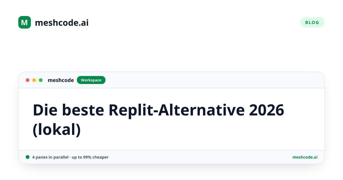 Die beste Replit-Alternative 2026 (lokal)