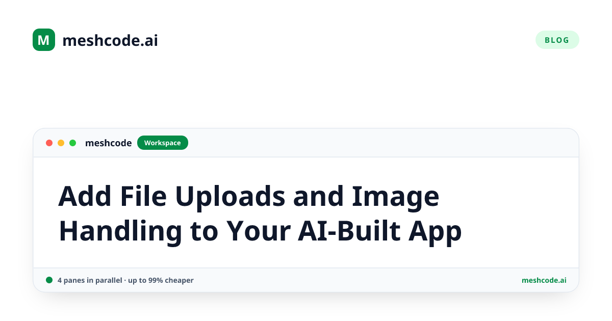 Add File Uploads and Image Handling to Your AI-Built App