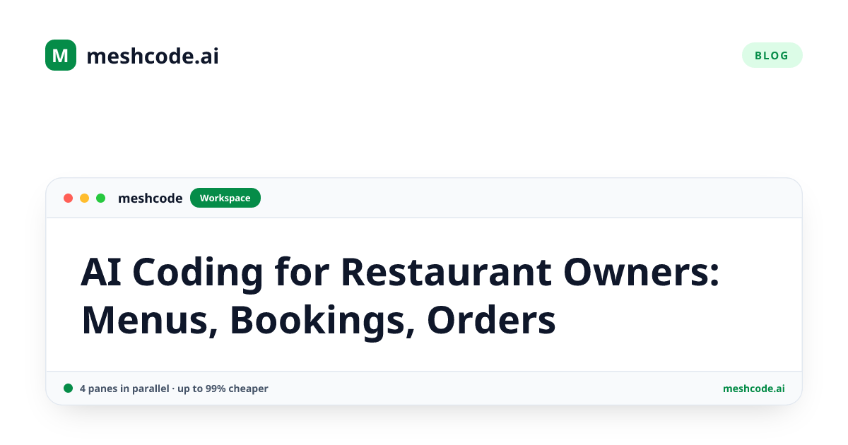 AI Coding for Restaurant Owners: Menus, Bookings, Orders