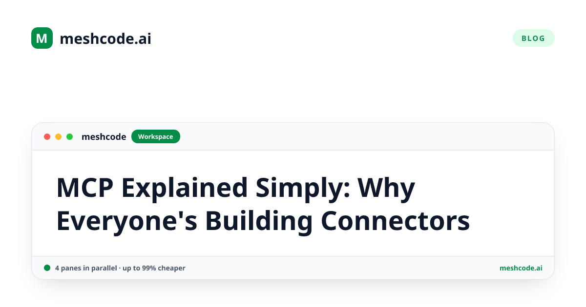 MCP Explained Simply: Why Everyone's Building Connectors