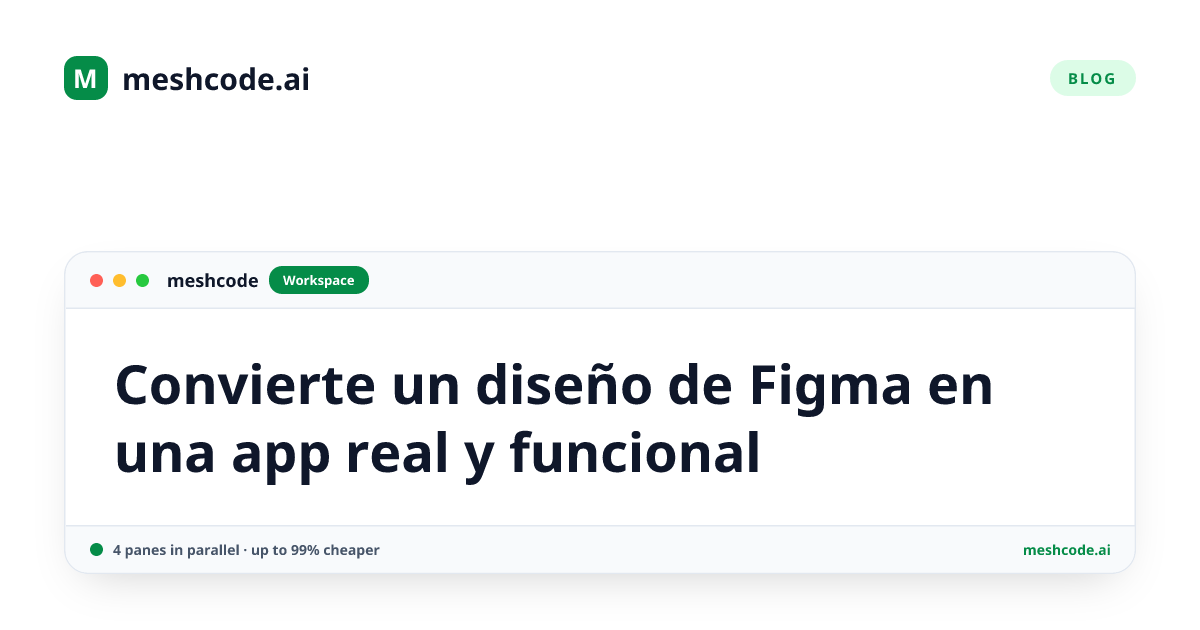 Convierte un diseño de Figma en una app real y funcional