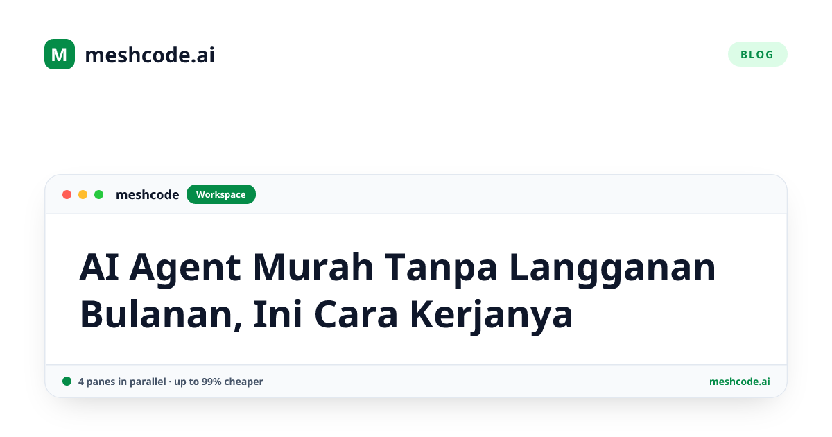 AI Agent Murah Tanpa Langganan Bulanan, Ini Cara Kerjanya