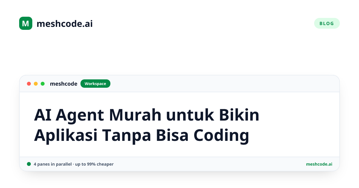 AI Agent Murah untuk Bikin Aplikasi Tanpa Bisa Coding