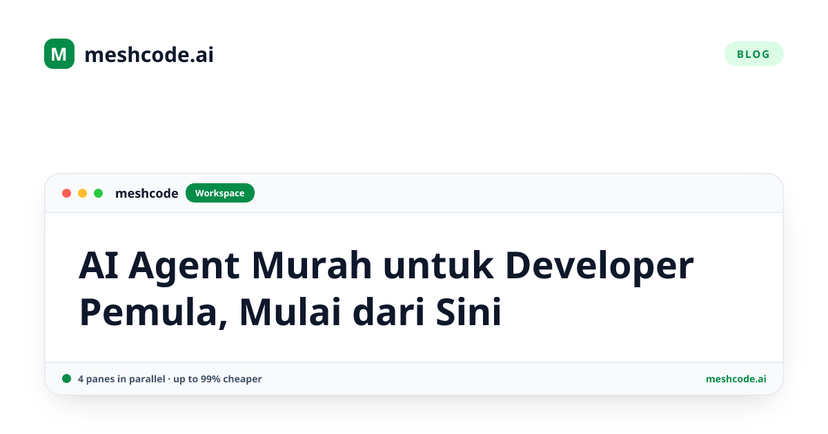 AI Agent Murah untuk Developer Pemula, Mulai dari Sini