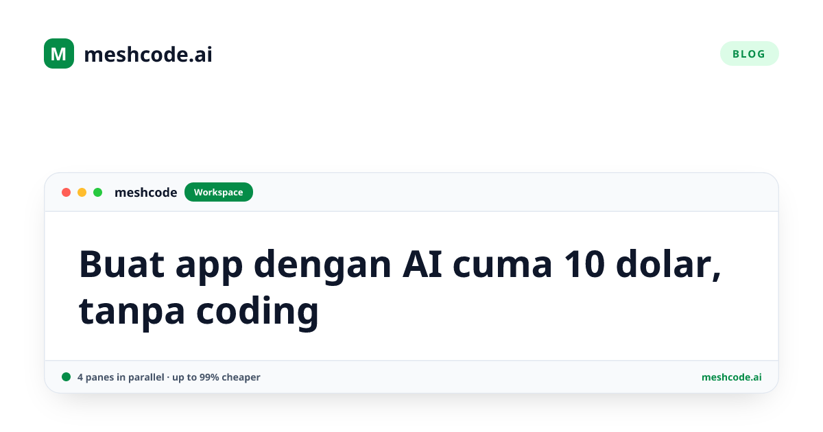 Buat app dengan AI cuma 10 dolar, tanpa coding