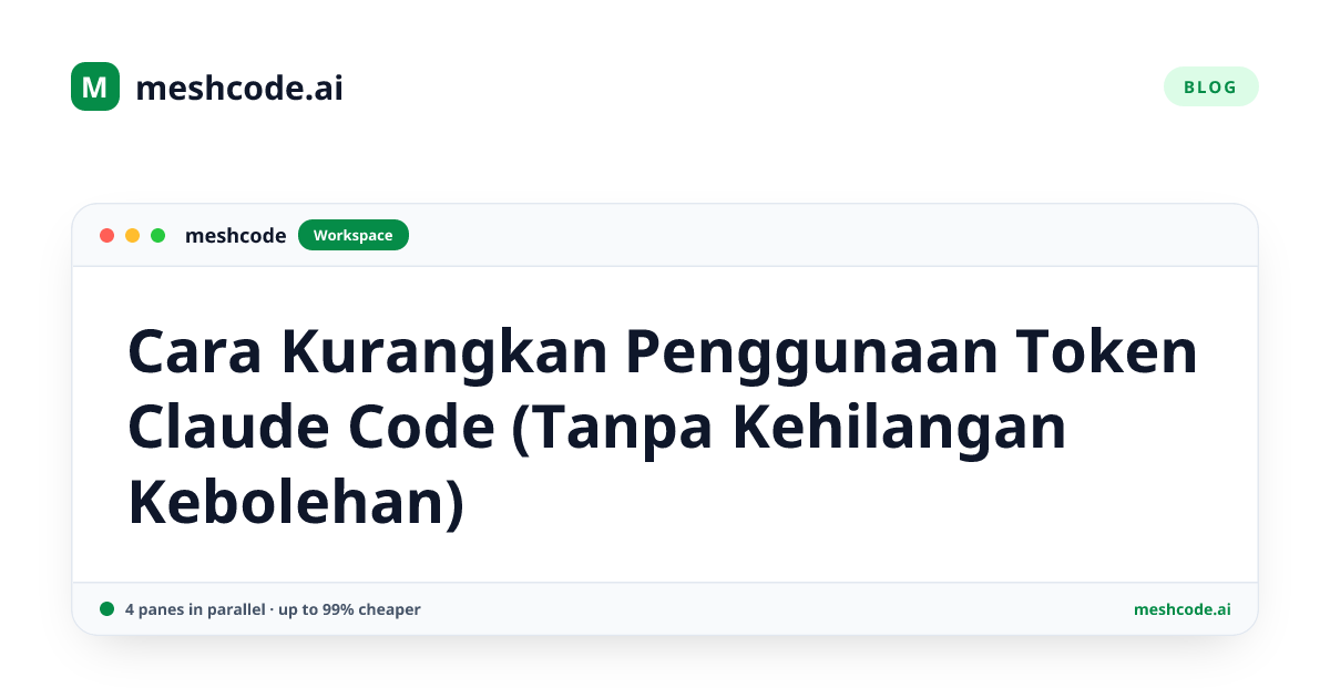 Cara Kurangkan Penggunaan Token Claude Code (Tanpa Kehilangan Kebolehan)