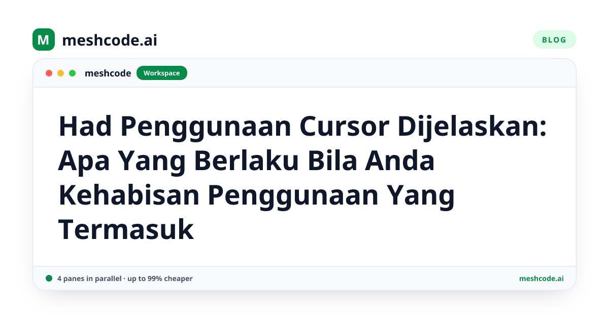 Had Penggunaan Cursor Dijelaskan: Apa Yang Berlaku Bila Anda Kehabisan Penggunaan Yang Termasuk