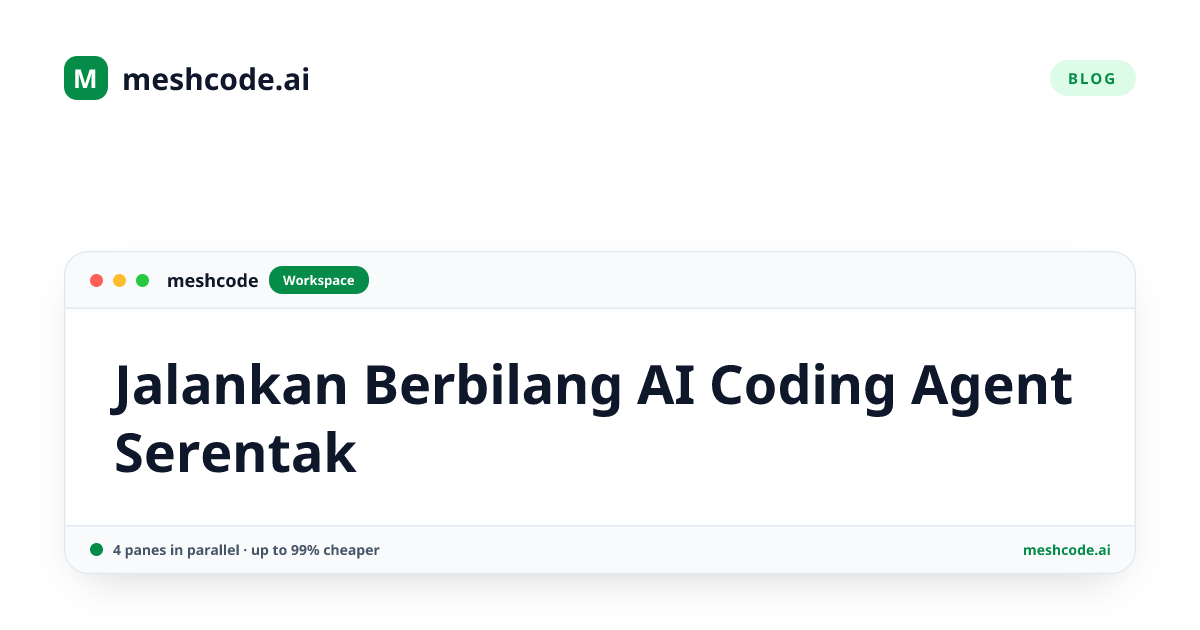 Jalankan Berbilang AI Coding Agent Serentak