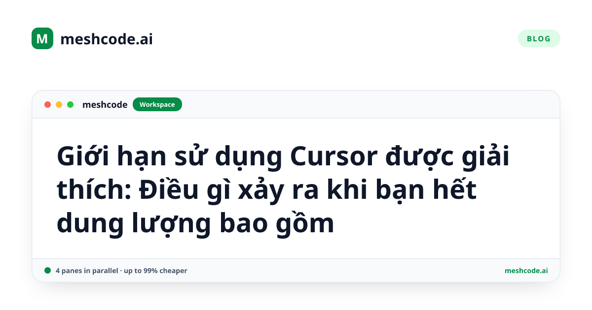 Giới hạn sử dụng Cursor được giải thích: Điều gì xảy ra khi bạn hết dung lượng bao gồm